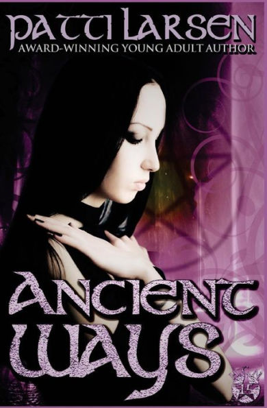 Ancient Ways (The Hayle Coven Novels)