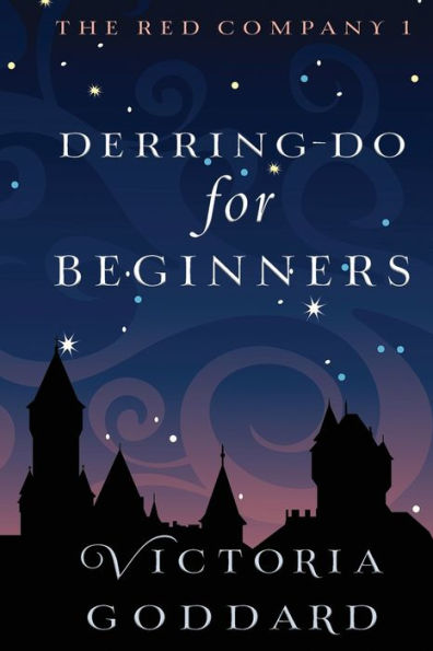 Derring-Do For Beginners