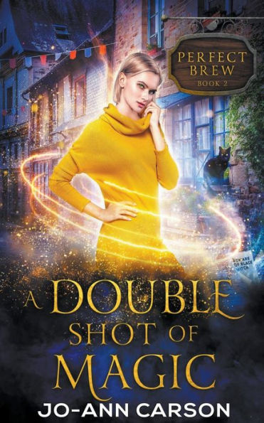 A Double Shot of Magic (Perfect Brew)