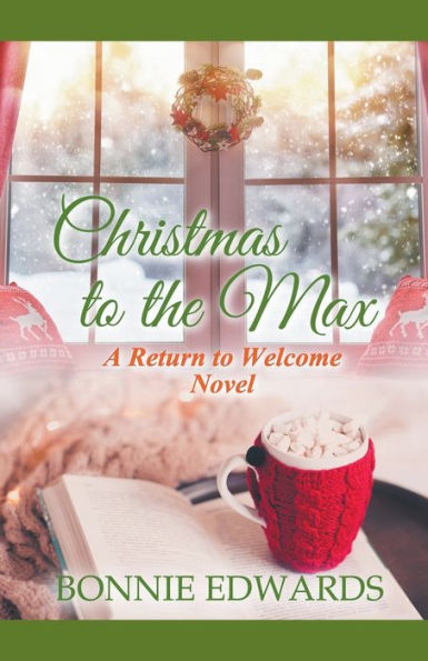Christmas To The Max (Return To Welcome) - 9781989226100