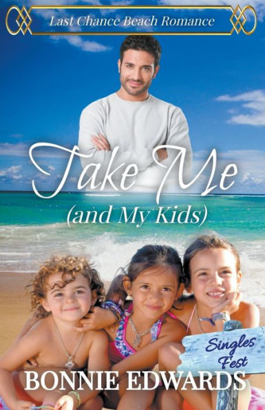 Take Me (And My Kids) (Last Chance Beach) - 9781989226193
