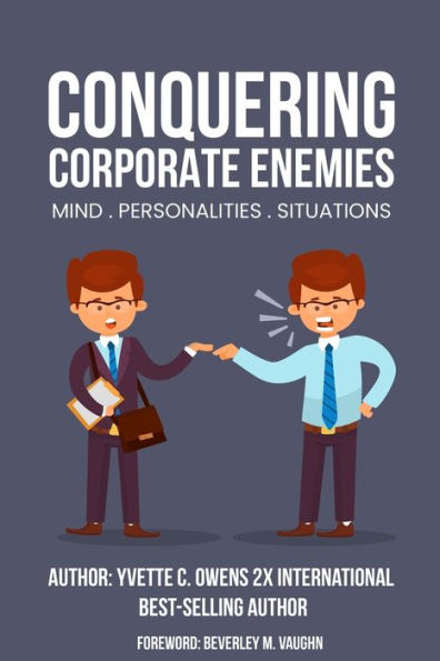 Conquering Corporate Enemies Mind-Personalities-Situations - 9781989373347