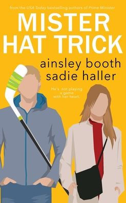 Mr. Hat Trick: A Hockey Romance (Frisky Beavers) - 9781989703885