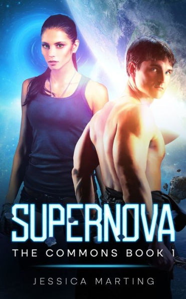 Supernova (The Commons Book 1) - 9781989780282