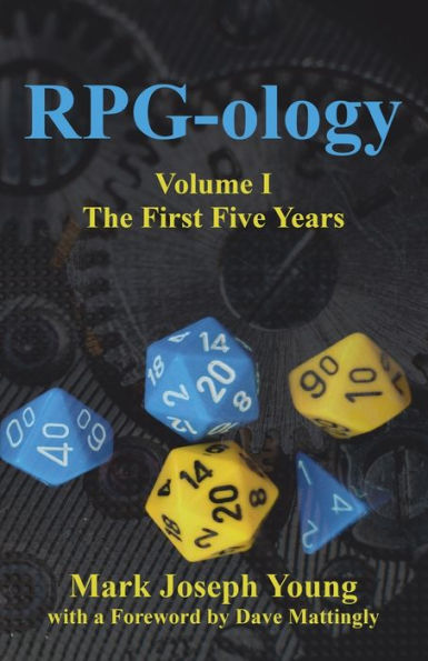 Rpg-Ology: Volume I - The First Five Years
