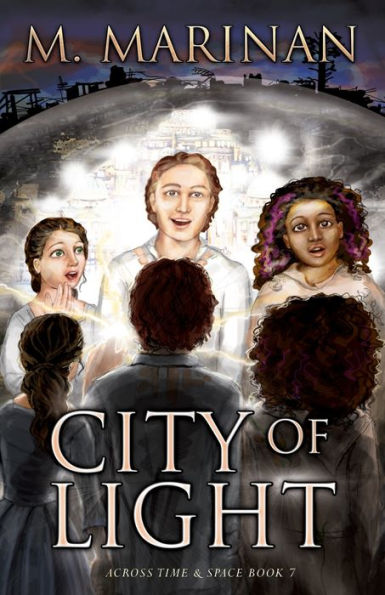 City Of Light (Across Time & Space) - 9781990014307