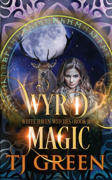 Wyrd Magic (White Haven Witches) - 9781990047572