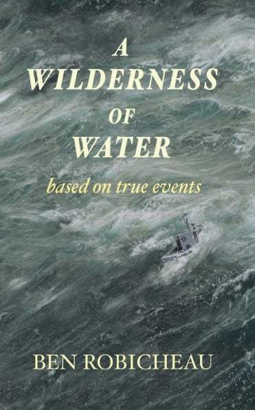 A Wilderness Of Water