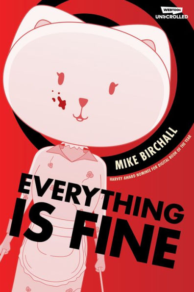 Everything Is Fine Volume One: A Webtoon Unscrolled Graphic Novel (Everything Is Fine, 1) - 9781990259777