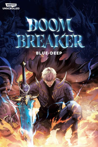 Doom Breaker Volume 1: A Webtoon Unscrolled Graphic Novel - 9781990259883