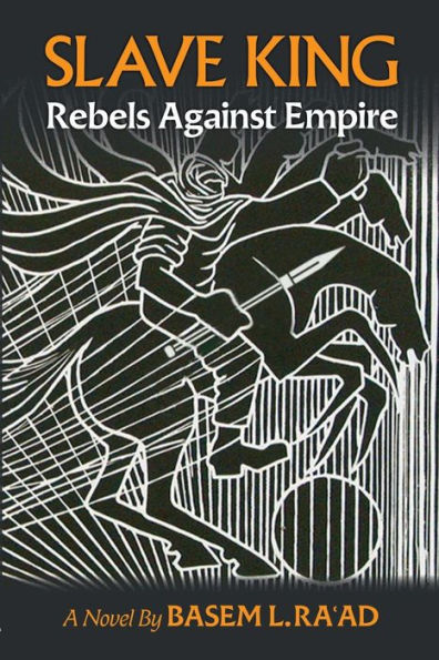 Slave King: Rebels Against Empire - 9781990263521
