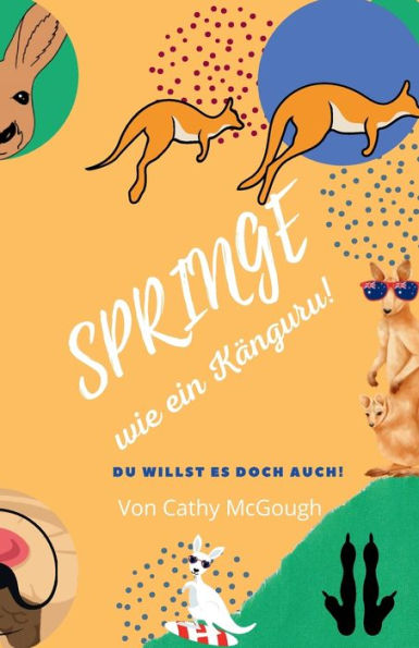 Springe Wie Ein Känguru! (German Edition)
