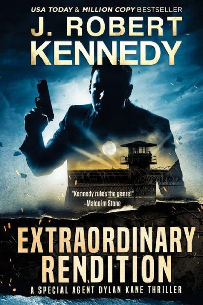 Extraordinary Rendition (Dylan Kane Thrillers) - 9781990418518