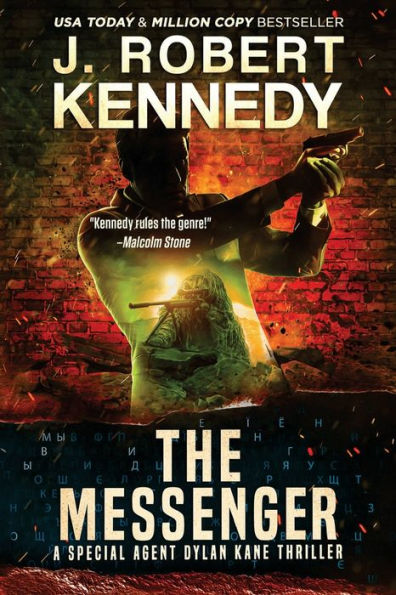 The Messenger (Special Agent Dylan Kane Thrillers) - 9781990418570