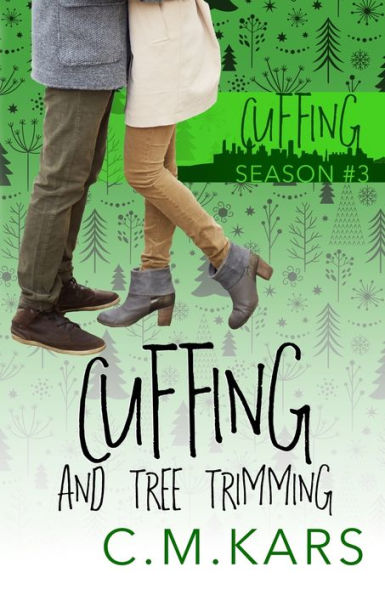 Cuffing And Tree Trimming