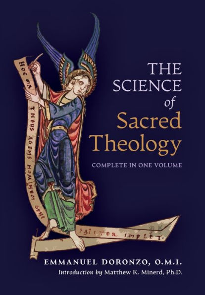 The Science Of Sacred Theology - 9781990685309