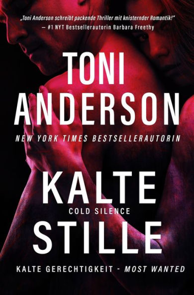 Kalte Stille - Cold Silence: Thriller (Kalte Gerechtigkeit - Most Wanted) (German Edition) - 9781990721045
