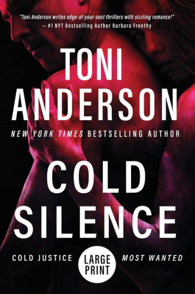 Cold Silence: Large Print (Cold Justice(R) - Most Wanted: Large Print) - 9781990721212