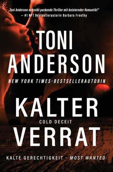 Kalter Verrat - Cold Deceit: Thriller (Kalte Gerechtigkeit - Most Wanted) (Edición alemana) - 9781990721335