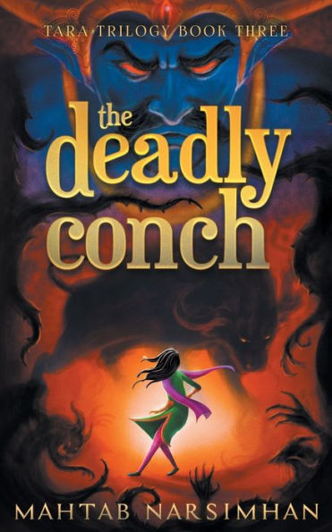 The Deadly Conch (Tara Trilogy)