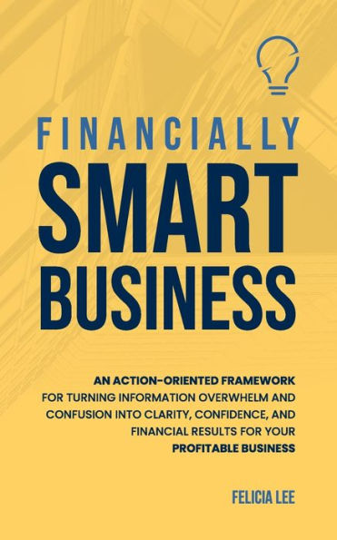 Financially Smart Business - 9781990830143