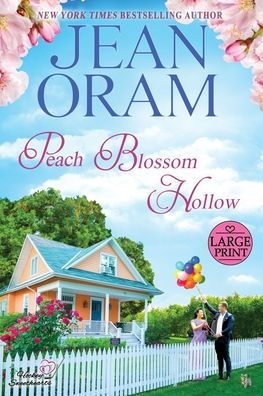Peach Blossom Hollow (Large Print): A Sweet Friends To Lovers Romance (Hockey Sweethearts)