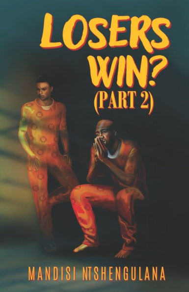 Losers Win? (Part 2) - 9781990985768
