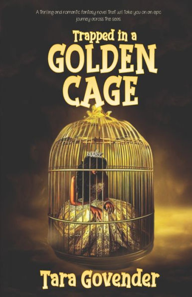 Trapped In A Golden Cage - 9781990985911