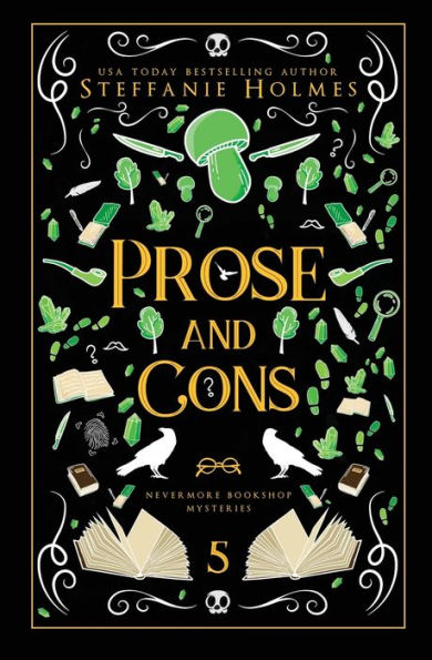 Prose And Cons: Luxe Paperback Edition (Nevermore Bookshop Mysteries) - 9781991046734