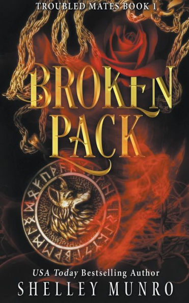 Broken Pack (Troubled Mates) - 9781991063281