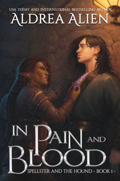 In Pain And Blood: Mm Bi-Awakening Fantasy (Spellster And The Hound) - 9781991157119