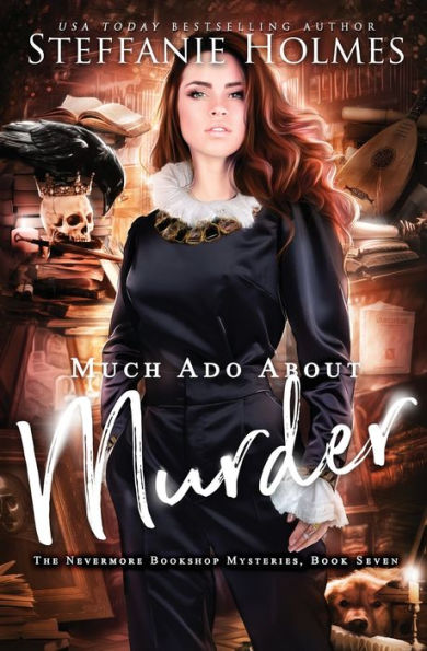 Much Ado About Murder: A Reverse Harem Murder Mystery (Nevermore Bookshop Mysteries) - 9781991160447