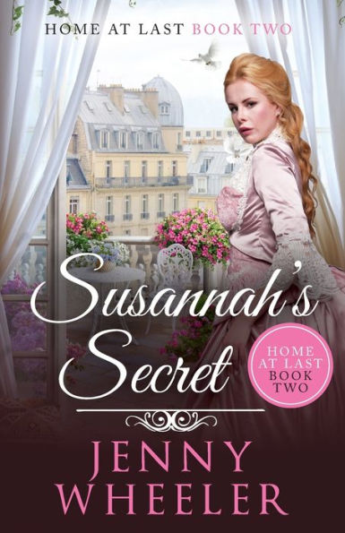 Susannah's Secret (Home At Last)