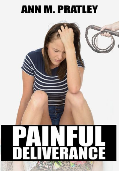 Painful Deliverance: The Complete Story (Books 1-3)