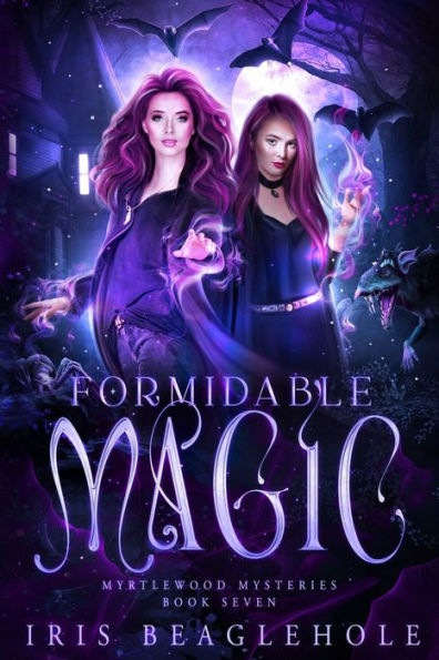 Formidable Magic (Myrtlewood Mysteries: Urban Fantasy Paperbacks) - 9781991173461