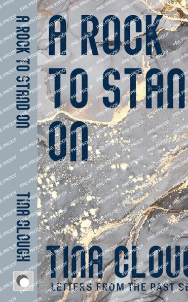 A Rock To Stand On (Letters From The Past) - 9781991187123