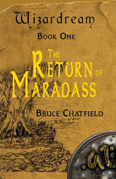 Wizardream Book One: The Return Of Maradass - 9781991189806