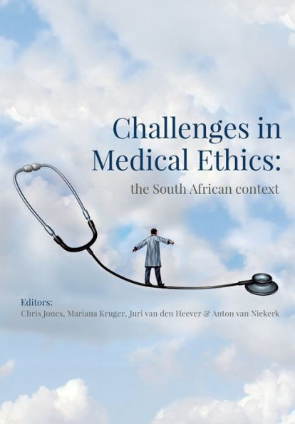 Challenges In Medical Ethics: The South African Context