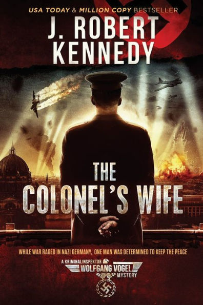 The Colonel's Wife (The Kriminalinspektor Wolfgang Vogel Mysteries) - 9781998005390