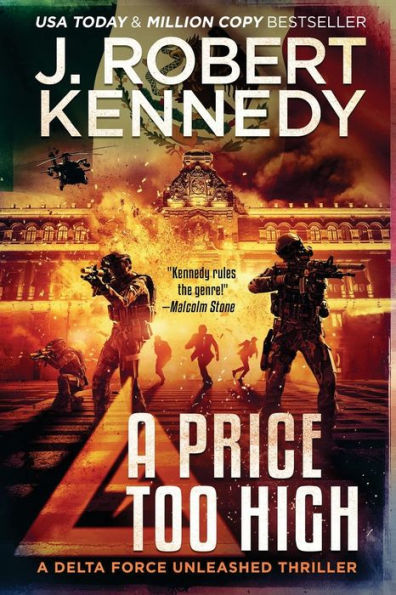 A Price Too High (Delta Force Unleashed Thrillers) - 9781998005512
