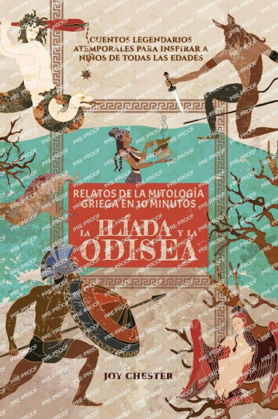 Relatos De La Mitología Griega En 10 Minutos: La Ilíada Y La Odisea (Spanish Edition) - 9781998080021