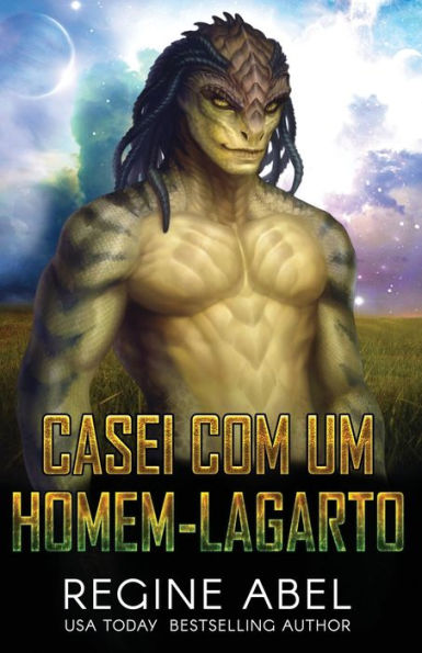 Casei Com Um Homem-Lagarto (Agência Prime) (Edición Portuguesa)