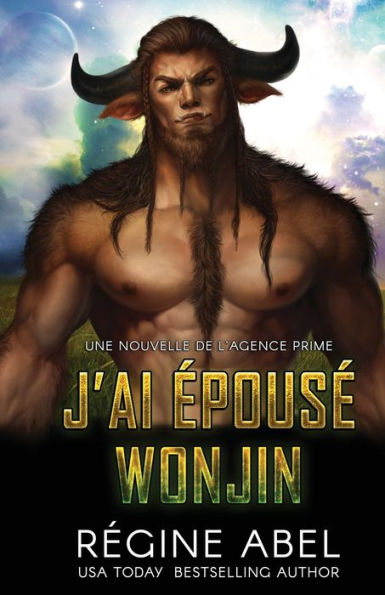 J'Ai epouse Wonjin (Agence Prime) (French Edition) - 9781998180196