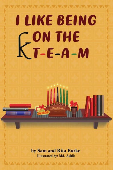 I Like Being On The K T-E-A-M