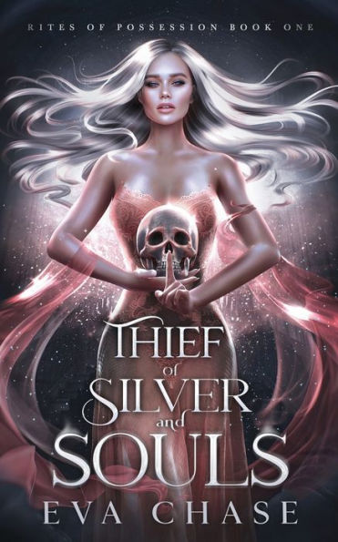 Thief Of Silver And Souls (Rites Of Possession) - 9781998752461