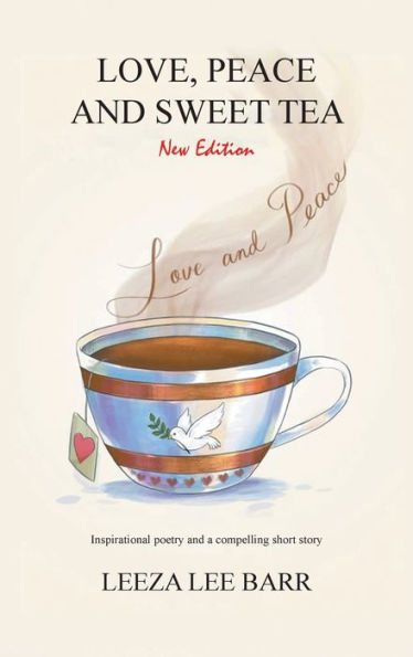 Love, Peace And Sweet Tea