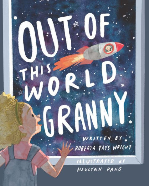 Out Of This World Granny - 9781998816323