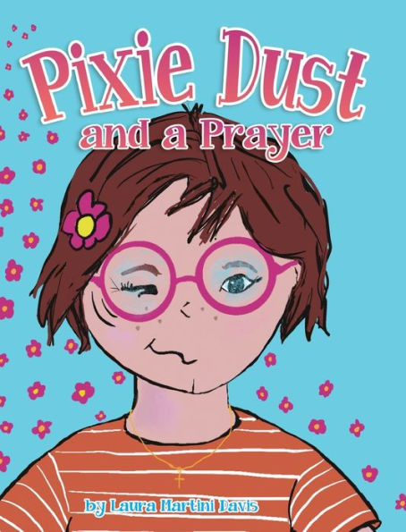 Pixie Dust And A Prayer - 9781998816743