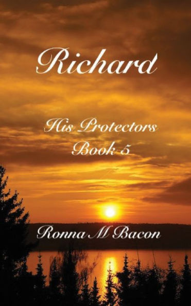 Richard (His Protectors)