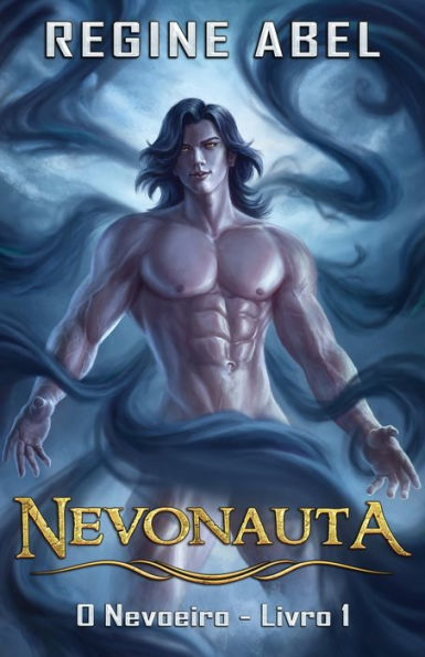 Nevonauta (O Nevoeiro) (Portuguese Edition) - 9781998857586